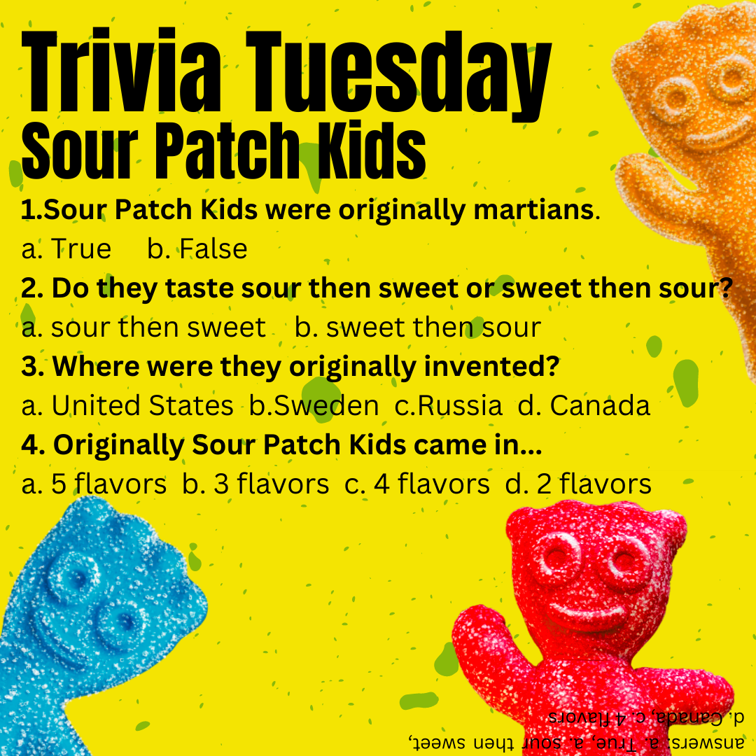 On Trivia Tuesday, let's learn about Sour Patch Kids, an Out of this World Snack!