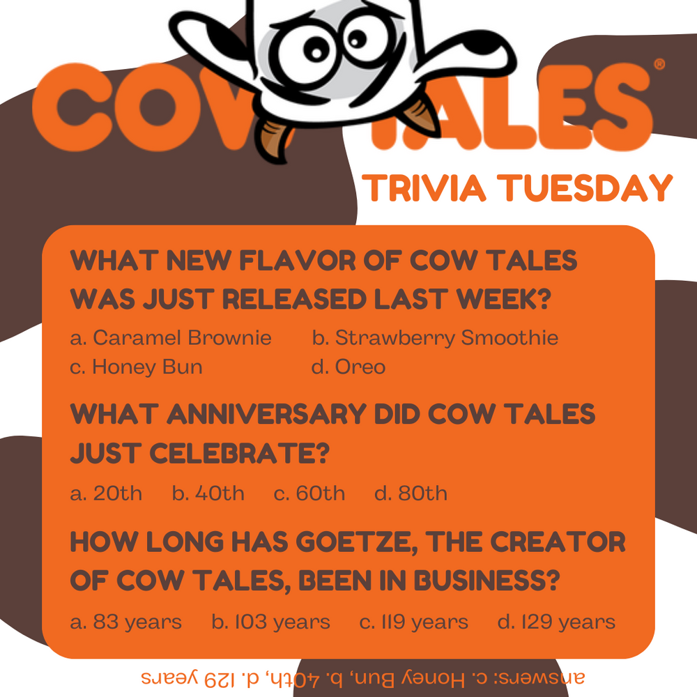 In honor of Cow Tales' 40th Anniversary, Let's Test our knowledge of Cow Tales on Today's Trivia Tuesday!