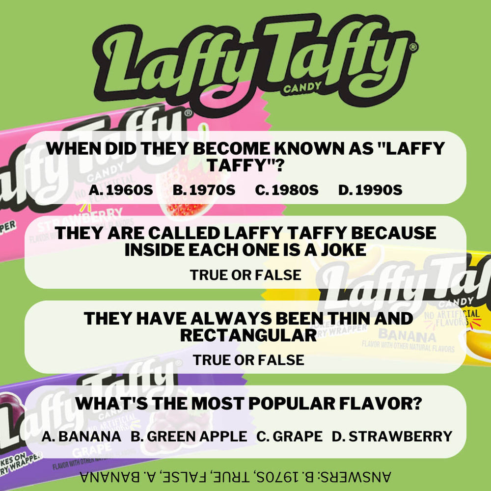 Let's Have A LAFF(y) on TAFFY Trivia Tuesday!