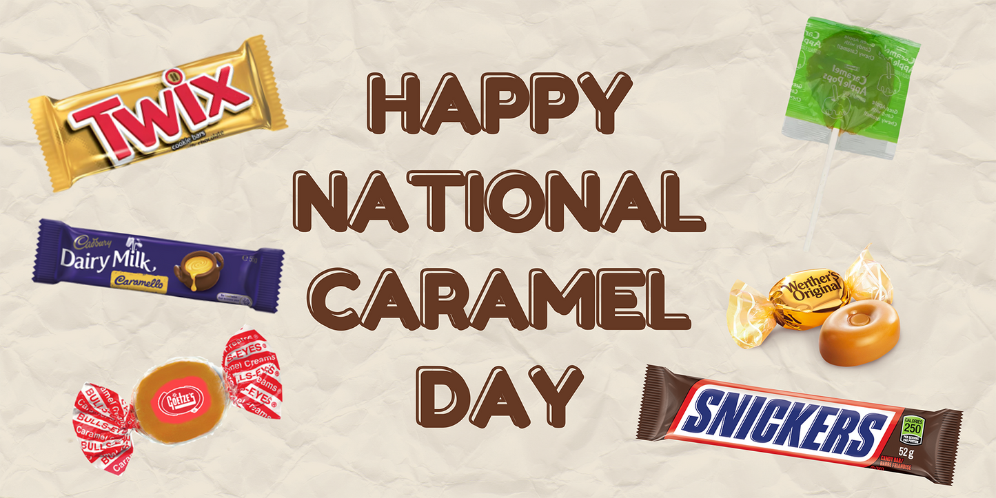 Celebrate National Caramel Day on April 5th.