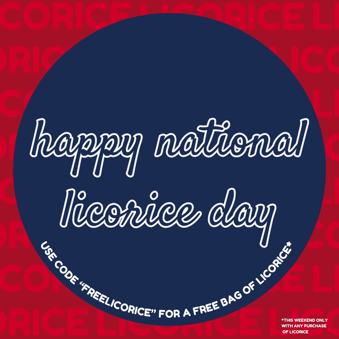 National Licorice Day - APRIL 12TH